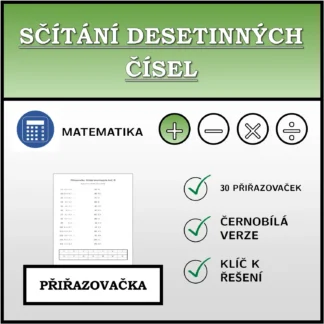 Přiřazovačka: Sčítání desetinných čísel