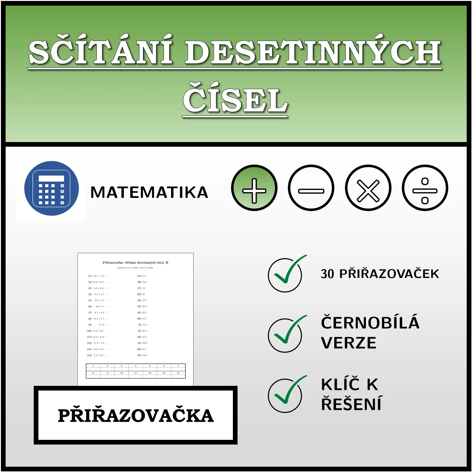 Přiřazovačka: Sčítání desetinných čísel