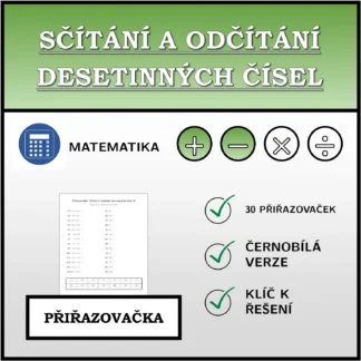 Přiřazovačka: Sčítání a odčítání desetinných čísel