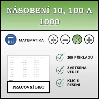 Pracovní list: Násobení 10, 100 a 1000