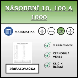 Přiřazovačka: Násobení 10, 100 a 1000