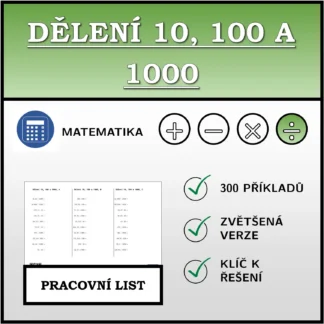 Pracovní list: Dělení 10, 100 a 1000