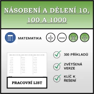 Pracovní list: Násobení a dělení 10, 100 a 1000