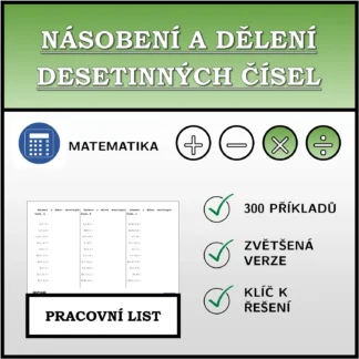 Pracovní list: Násobení a dělení desetinných čísel