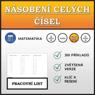 Pracovní list: Násobení celých čísel