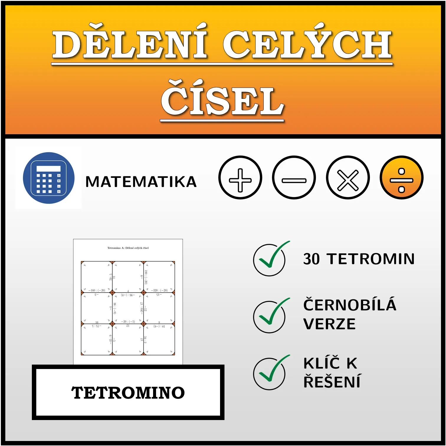 Tetromino: Dělení celých čísel