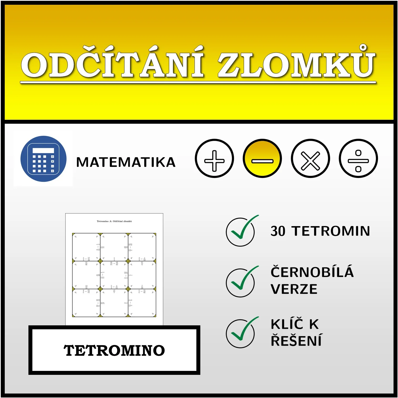 Tetromino: Odčítání zlomků