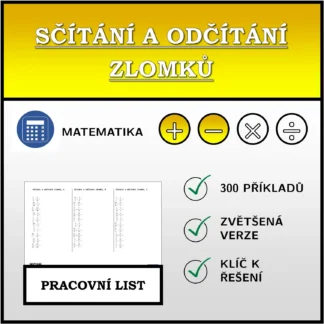 Pracovní list: Sčítání a odčítání zlomků