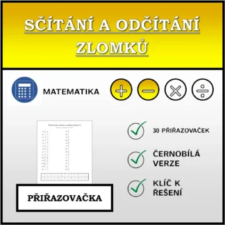 Přiřazovačka: Sčítání a odčítání zlomků