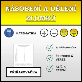 Přiřazovačka: Násobení a dělení zlomků