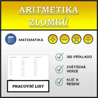 Pracovní list: Aritmetika zlomků