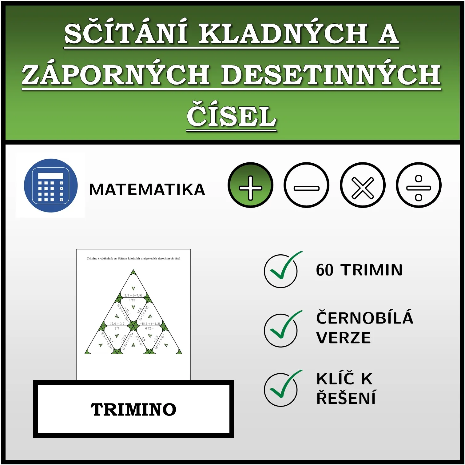 Trimino: Sčítání kladných a záporných desetinných čísel