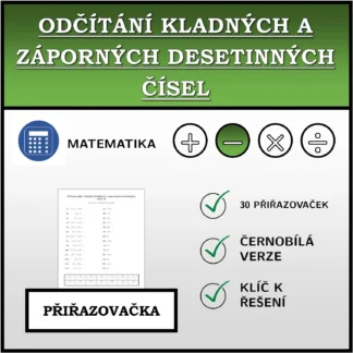 Přiřazovačka: Odčítání kladných a záporných desetinných čísel