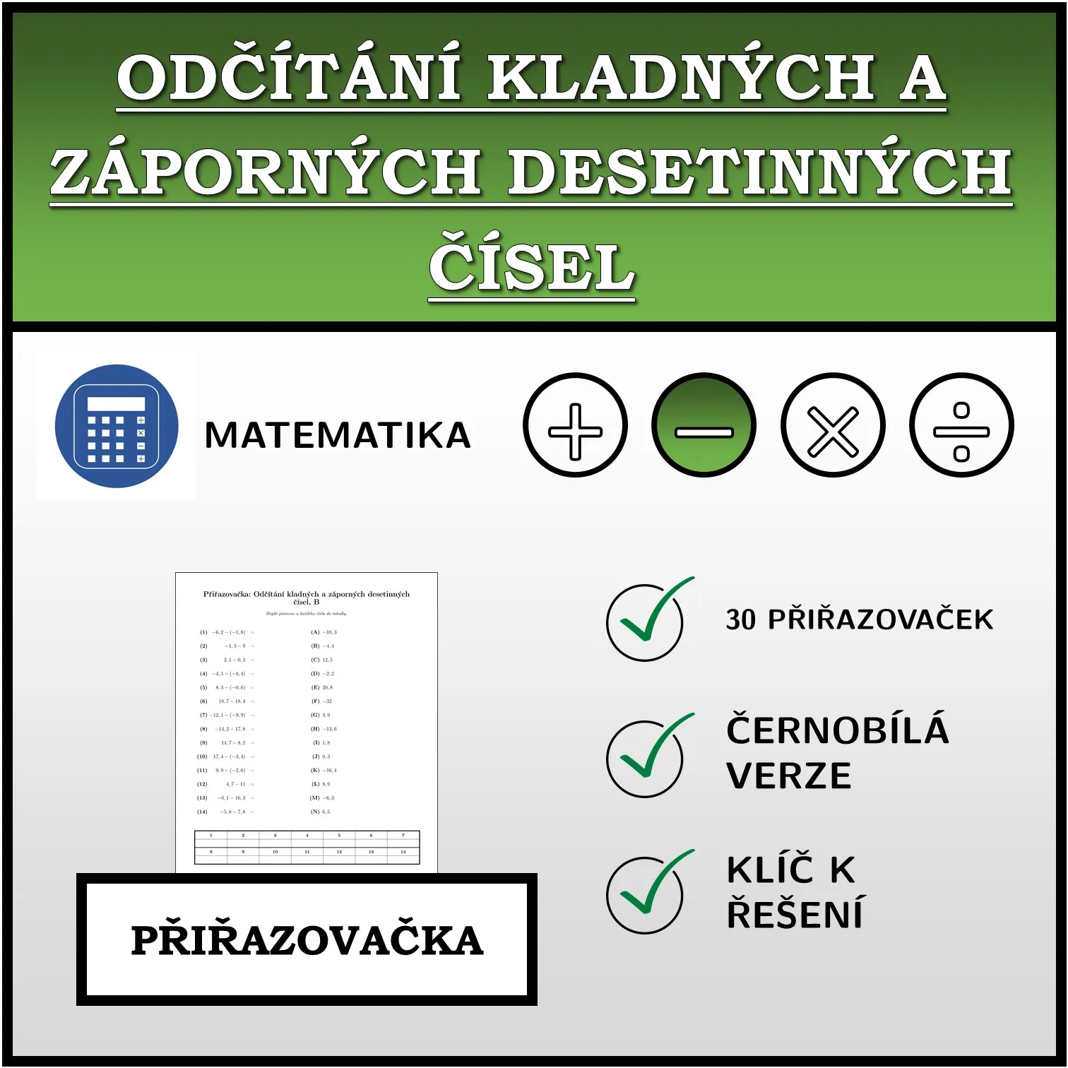 Přiřazovačka: Odčítání kladných a záporných desetinných čísel