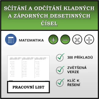 Pracovní list: Sčítání a odčítání kladných a záporných desetinných čísel