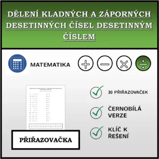 Přiřazovačka: Dělení kladných a záporných desetinných čísel desetinným číslem