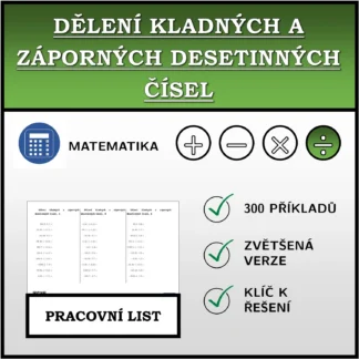 Pracovní list: Dělení kladných a záporných desetinných čísel