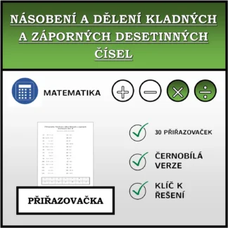 Přiřazovačka: Násobení a dělení kladných a záporných desetinných čísel