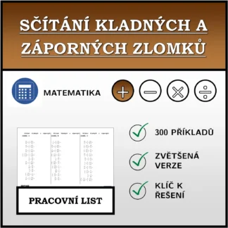 Pracovní list: Sčítání kladných a záporných zlomků