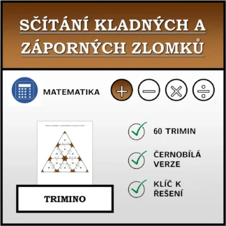 Trimino: Sčítání kladných a záporných zlomků