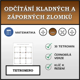 Tetromino: Odčítání kladných a záporných zlomků