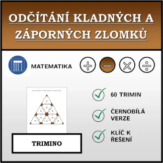 Trimino: Odčítání kladných a záporných zlomků