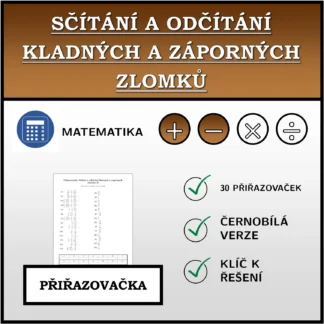 Přiřazovačka: Sčítání a odčítání kladných a záporných zlomků