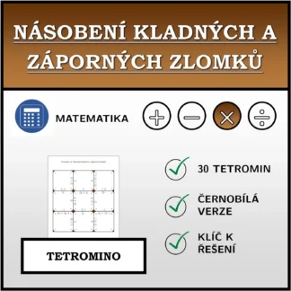 Tetromino: Násobení kladných a záporných zlomků