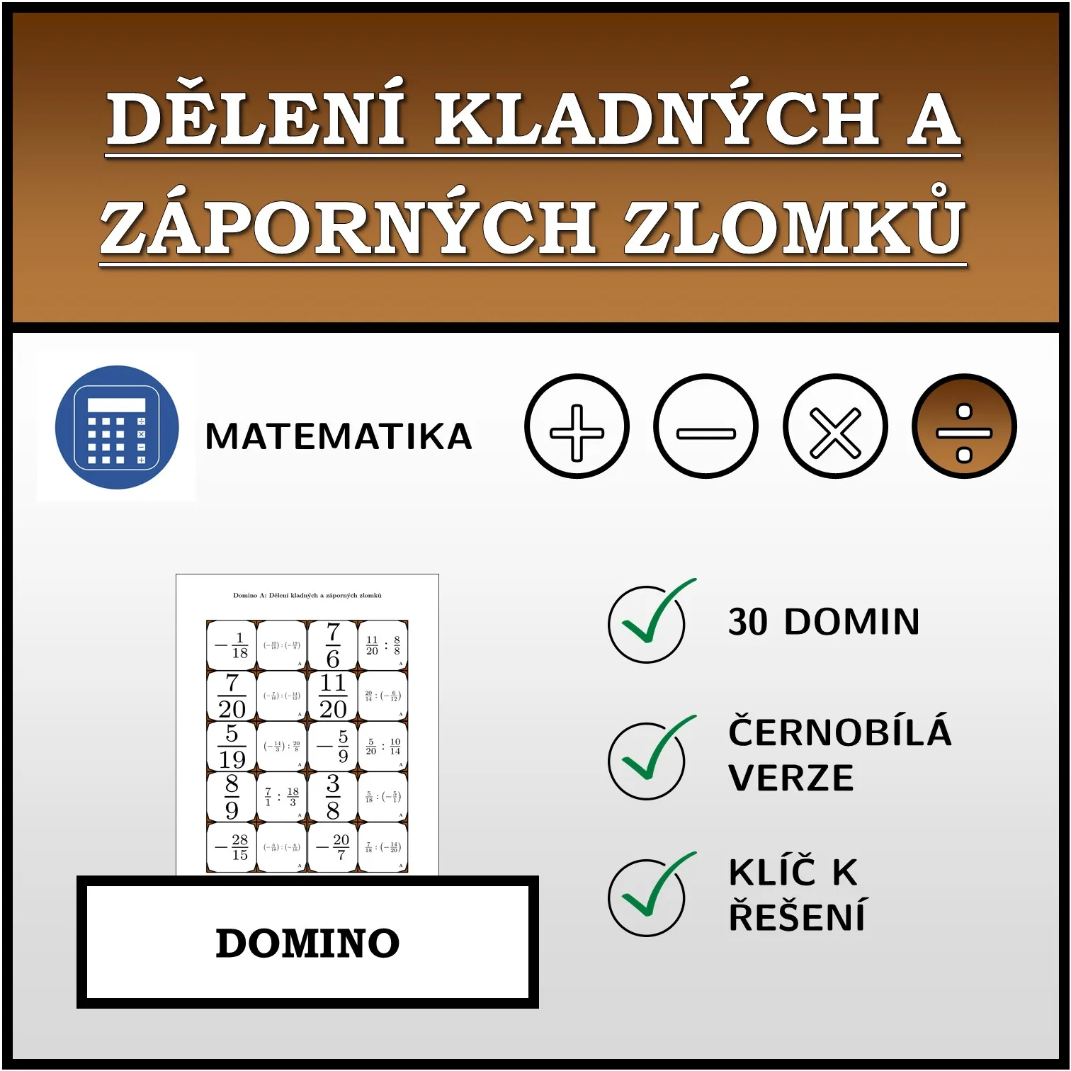 Domino: Dělení kladných a záporných zlomků