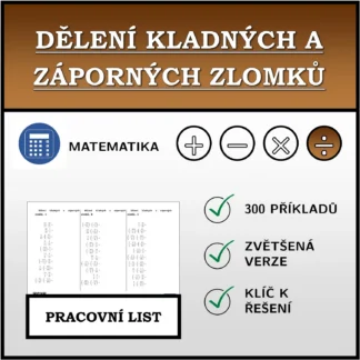 Pracovní list: Dělení kladných a záporných zlomků