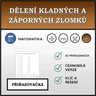 Přiřazovačka: Dělení kladných a záporných zlomků