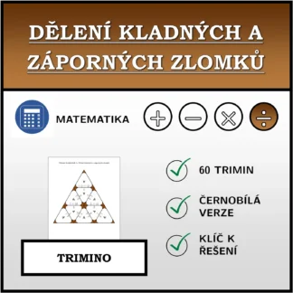 Trimino: Dělení kladných a záporných zlomků
