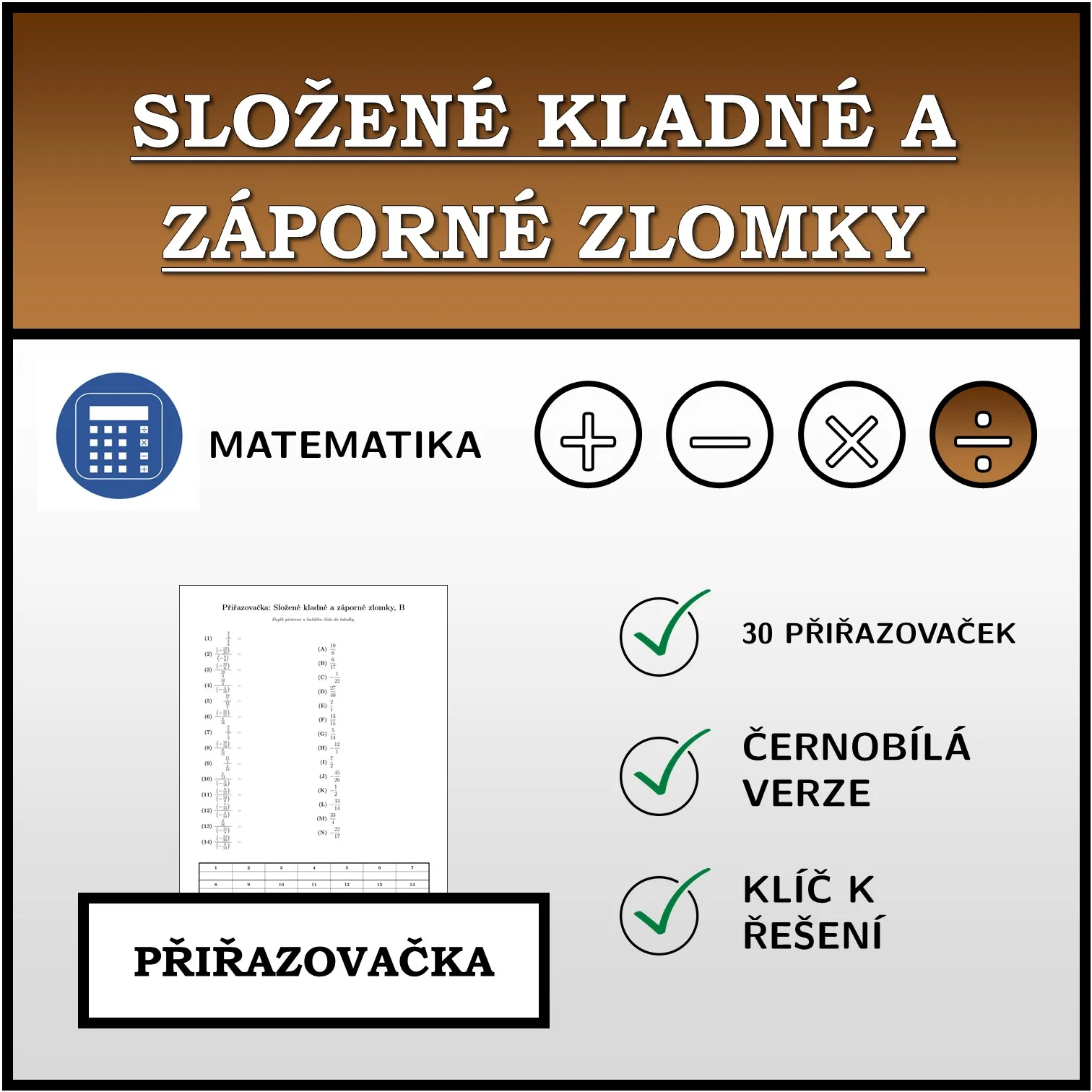 Přiřazovačka: Složené kladné a záporné zlomky