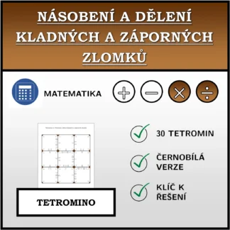 Tetromino: Násobení a dělení kladných a záporných zlomků