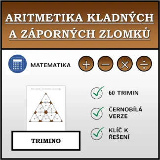 Trimino: Aritmetika kladných a záporných zlomků