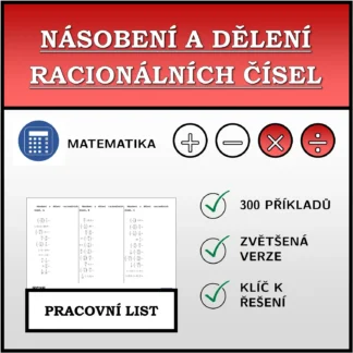 Pracovní list: Násobení a dělení racionálních čísel