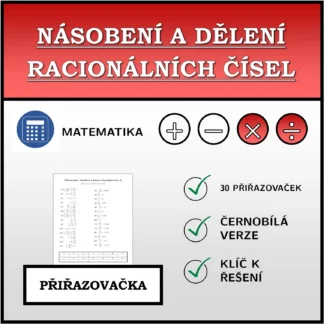 Přiřazovačka: Násobení a dělení racionálních čísel