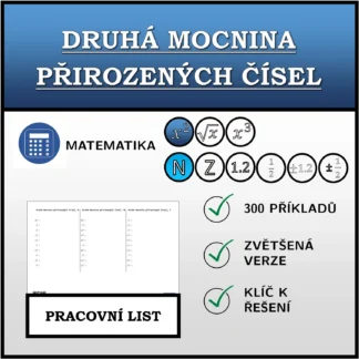 Pracovní list: Druhá mocnina přirozených čísel