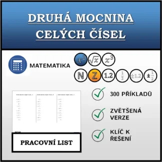 Pracovní list: Druhá mocnina celých čísel