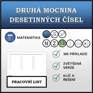 Pracovní list: Druhá mocnina desetinných čísel