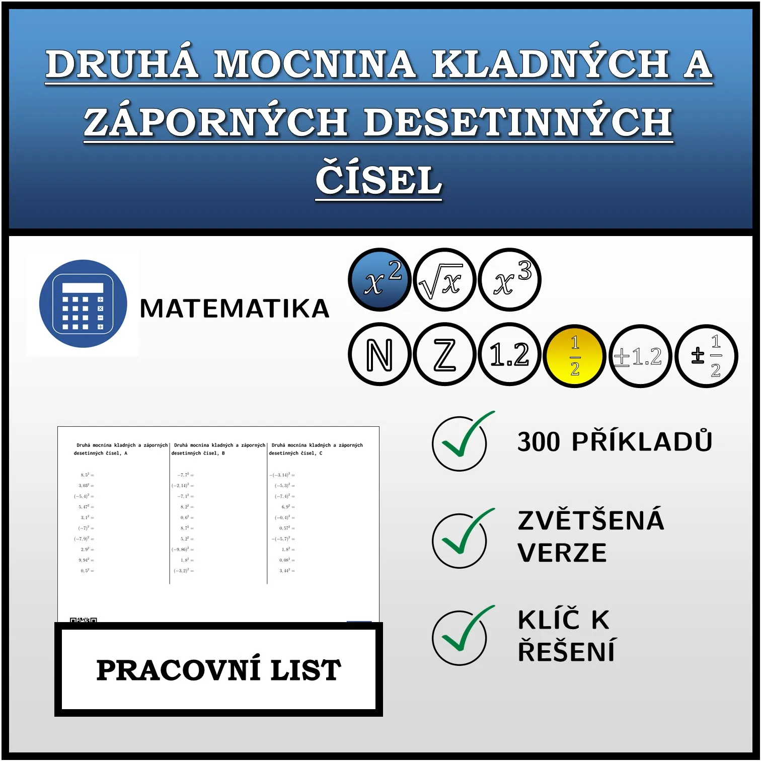 Pracovní list: Druhá mocnina kladných a záporných desetinných čísel