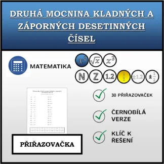 Přiřazovačka: Druhá mocnina kladných a záporných desetinných čísel