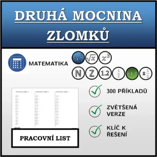 Pracovní list: Druhá mocnina zlomků
