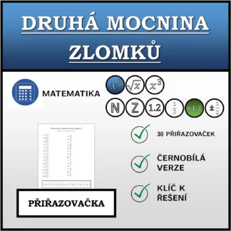 Přiřazovačka: Druhá mocnina zlomků