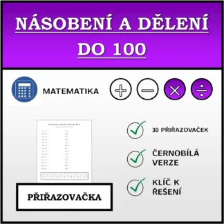 Přiřazovačka: Násobení a dělení do 100