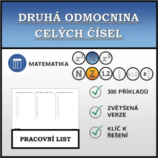 Pracovní list: Druhá odmocnina celých čísel