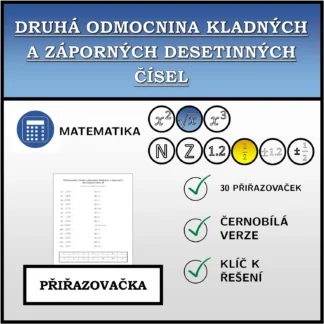 Přiřazovačka: Druhá odmocnina kladných a záporných desetinných čísel