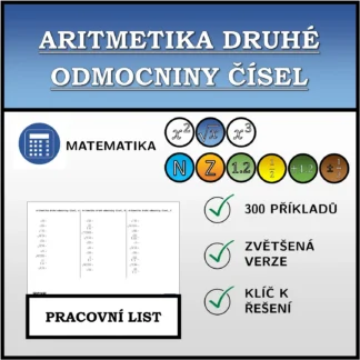Pracovní list: Aritmetika druhé odmocniny čísel