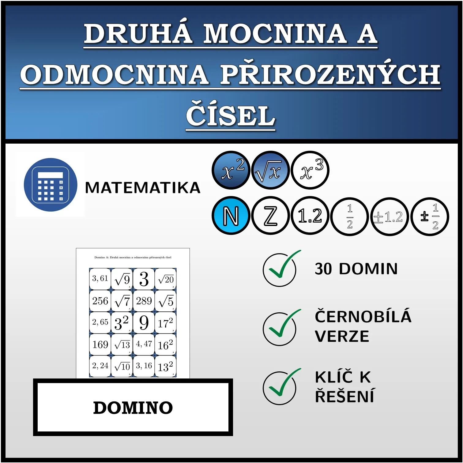 Domino: Druhá mocnina a odmocnina přirozených čísel