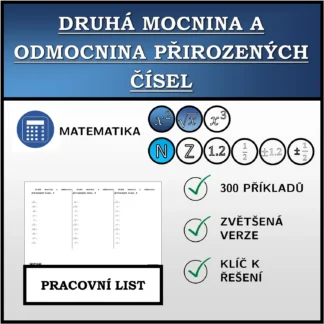 Pracovní list: Druhá mocnina a odmocnina přirozených čísel